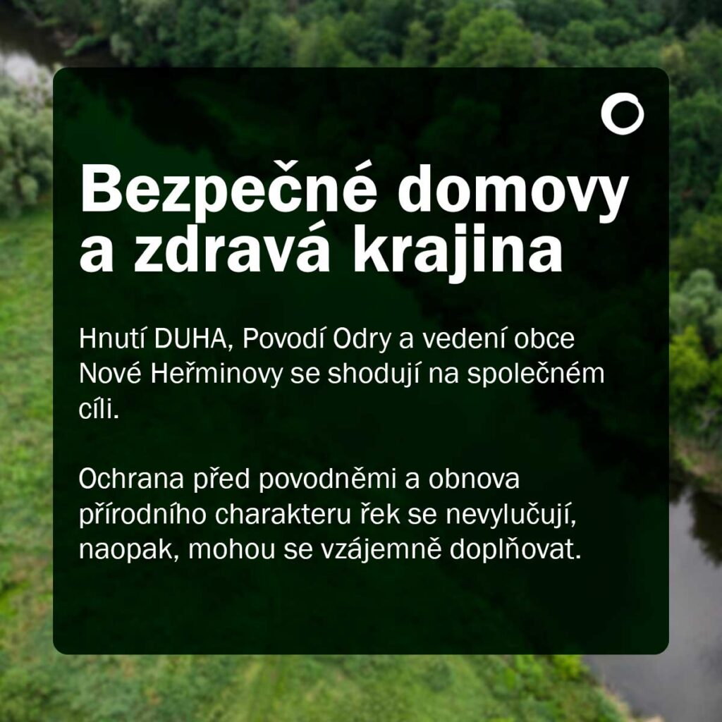 Výsledek referenda v Nových Heřminovech: Hnutí DUHA respektuje rozhodnutí místních obyvatel a podporuje rozvoj přírodě blízkých opatření pro posílení protipovodňové ochrany v této oblasti